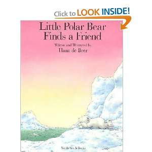  Little Polar Bear Finds a Friend Hans De Beer Books