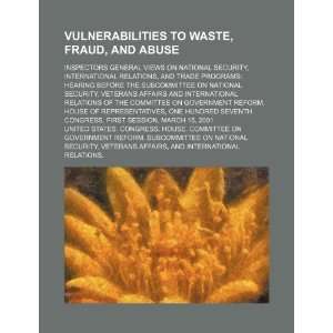 Vulnerabilities to waste, fraud, and abuse inspectors general views 