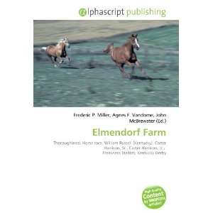  Elmendorf Farm (9786134202190) Books
