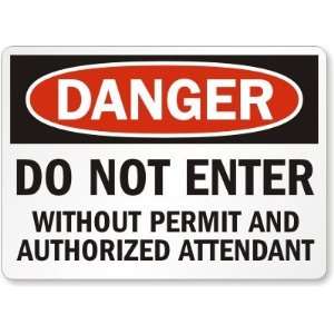   Authorized Attendant Laminated Vinyl Sign, 14 x 10 Office Products