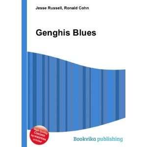  Genghis Blues Ronald Cohn Jesse Russell Books