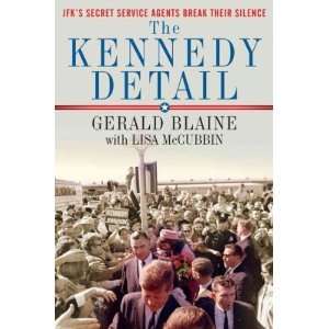  [The Kennedy Detail] By Blaine, Gerald(Author)The Kennedy 