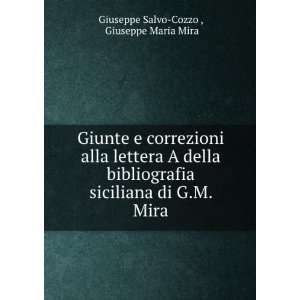   di G.M. Mira Giuseppe Maria Mira Giuseppe Salvo Cozzo  Books
