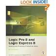 Apple Pro Training Series: Logic Pro 8 and Logic Express 8 by David 