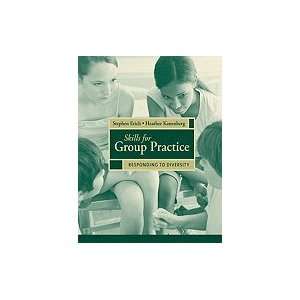 Skills for Group Practice Responding to Diversity (Paperback, 2010)