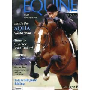  Equine Journal September 2006 Inside the AQHA World Show 