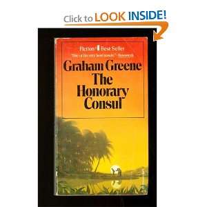  The Honorary Consul Graham Greene Books