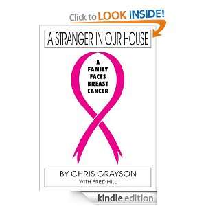   Family Faces Breast Cancer Chris Grayson  Kindle Store