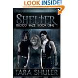   Book One) A Paranormal Vampire Romance by Tara Shuler (Apr 26, 2011