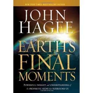   of the prophetic signs that surround us [Hardcover] John Hagee Books