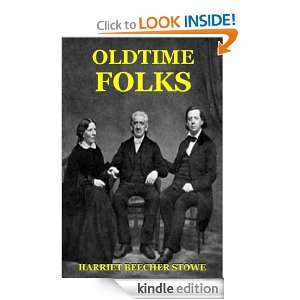 OLDTOWN FOLKS Harriet Beecher Stowe  Kindle Store