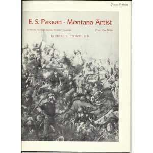  E.S.PAXSON MONTANA ARTIST Books