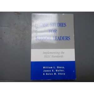   Standards James K. Walter, and Helen M. Sharp William L. Sharp Books