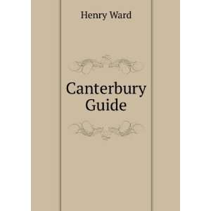  Canterbury Guide Henry Ward Books