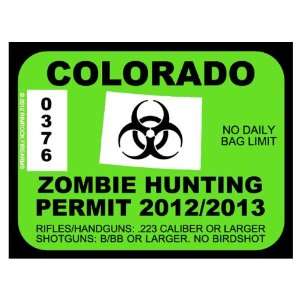  Colorado Zombie Hunting Permit 2012 (Bumper Sticker 