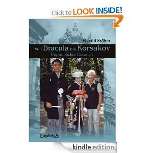 Von Dracula bis Korsakov. Unglaubliches Eurasien (German Edition 