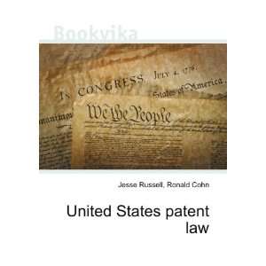 United States patent law Ronald Cohn Jesse Russell Books