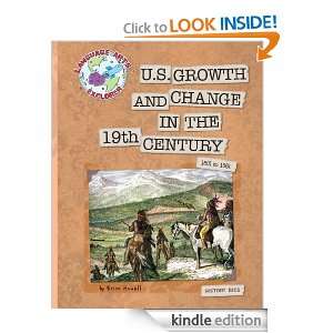 US Growth and Change in the 19th Century (Language Arts Explorer 