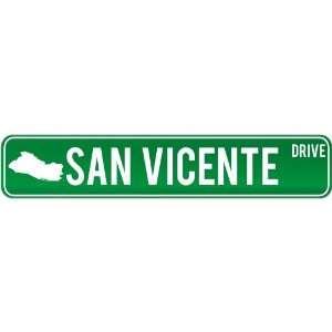   San Vicente Drive   Sign / Signs  El Salvador Street Sign City Home