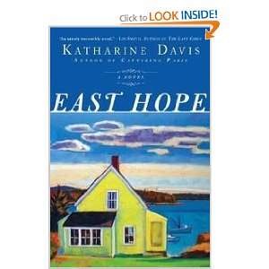  East Hope (9780451225870) Katharine. Davis Books