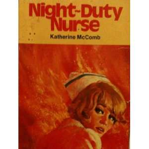  Night Duty Nurse (A Candlelight Romance #82) Katherine 