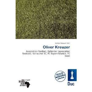  Oliver Kreuzer (9786200517029): Jordan Naoum: Books