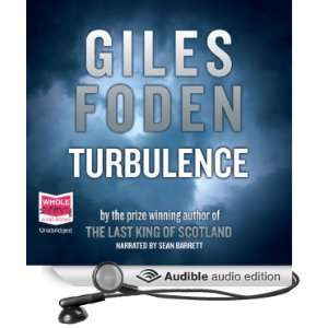  Turbulence (Audible Audio Edition) Giles Foden, Sean 