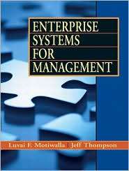 Enterprise Systems for Management, (013233531X), Luvai Motiwalla 