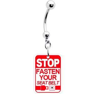  Stop Fasten Your Seat Belt Sign Belly Ring Jewelry