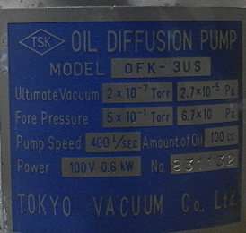 Theoil diffusion vacuum pump is TSK model DFK 3US