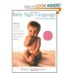  Baby Sign Language [Paperback]: Karyn Warburton: Books