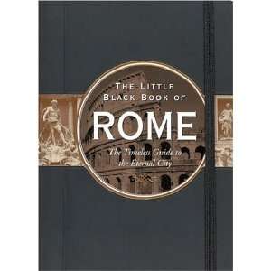  Little Black Book of Rome The Timeless Guide to the 
