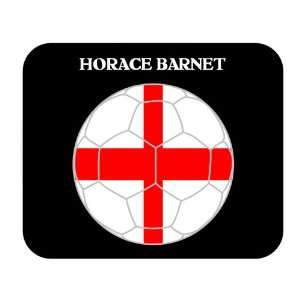  Horace Barnet (England) Soccer Mouse Pad 