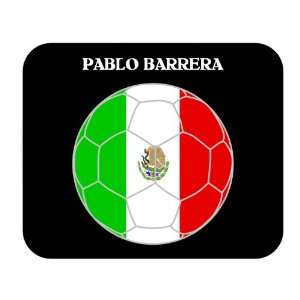  Pablo Barrera (Mexico) Soccer Mouse Pad: Everything Else