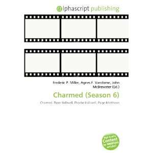  Charmed (Season 6) (9786132812643) Books