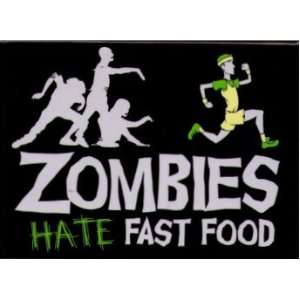  Zombies Hate Fast Food Magnet SM4081: Kitchen & Dining