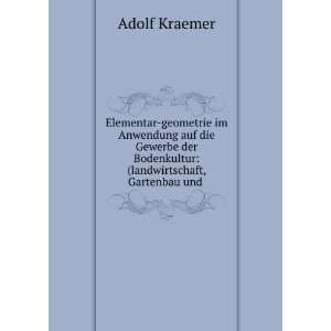   Bodenkultur (landwirtschaft, Gartenbau und . Adolf Kraemer Books