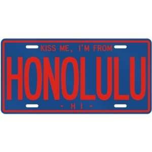   AM FROM HONOLULU  HAWAIILICENSE PLATE SIGN USA CITY