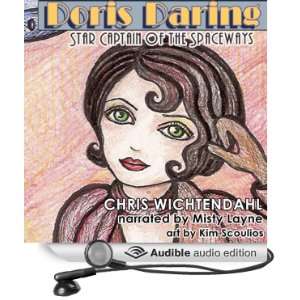   (Audible Audio Edition) Chris Wichtendahl, Misty Layne Books