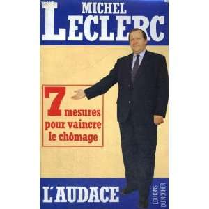   pour vaincre le chômage (9782268016757) Leclerc Gérard Books