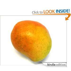   the Worlds Finest Mango Recipes Lela Hale  Kindle Store