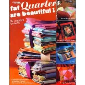  BK2416 FAT QUARTERS ARE BEAUTIFUL BY LEISURE ARTS Arts 