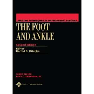  Master Techniques in Orthopaedic Surgery The Foot and 