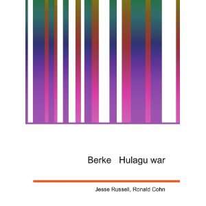  Berke Hulagu war Ronald Cohn Jesse Russell Books