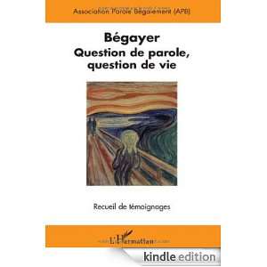   de parole, question de vie, Recueil de témoignages (French Edition