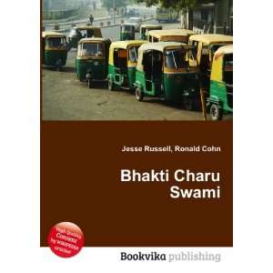  Bhakti Charu Swami Ronald Cohn Jesse Russell Books