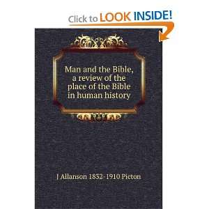 Man and the Bible, a review of the place of the Bible in human history 
