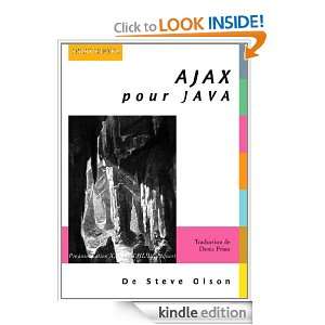 Ajax pour Java (CLASSIQUE FRANC) (French Edition) Steven Douglas 