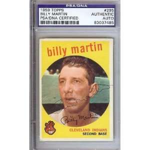 Billy Martin Autographed 1959 Topps Card PSA/DNA Slabbed:  