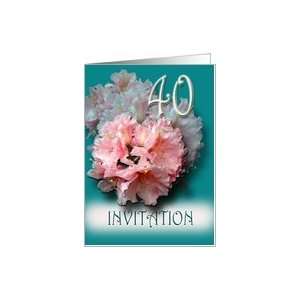  40th Birthday Celebration Invitation   pink rhododendron 